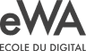 eWA - École pionnière dans la formation aux métiers du digital
